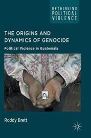 The Origins and Dynamics of Genocide: | 1:a upplagan