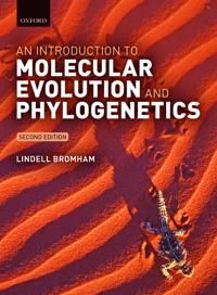 An Introduction to Molecular Evolution and Phylogenetics | 0:e upplagan