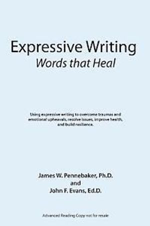 Expressive Writing: Words That Heal