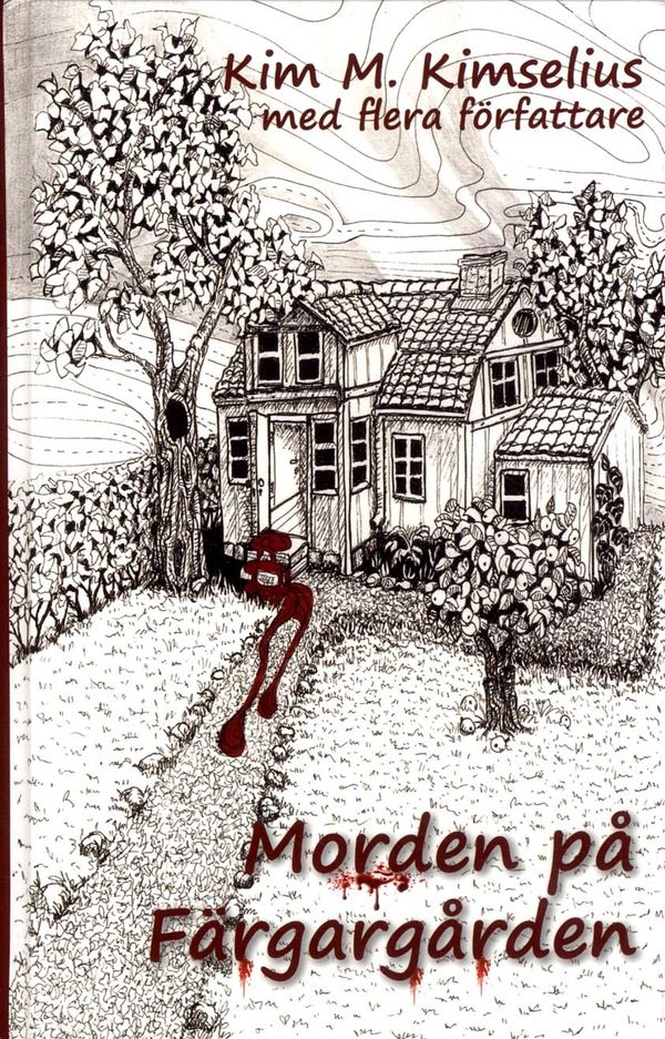 Morden på Färgargården | 1:a upplagan