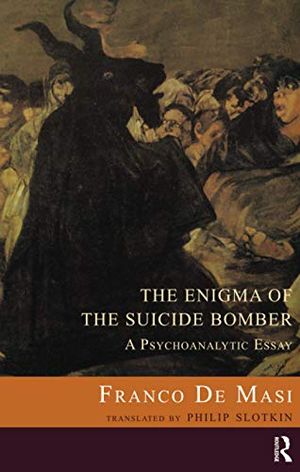 The Enigma of the Suicide Bomber | 1:a upplagan