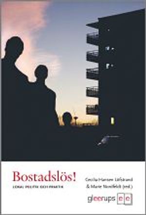 Bostadslös! Lokal politik och praktik | 1:a upplagan