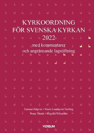 Kyrkoordning med kommentarer (2022) | 1:a upplagan