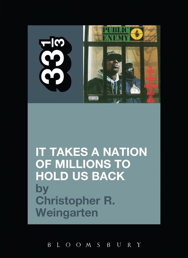 Public Enemy's It Takes a Nation of Millions to Hold Us Back | 0:e upplagan
