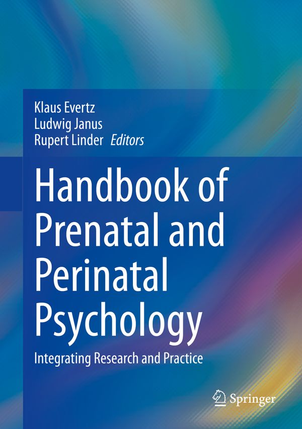 Handbook of Prenatal and Perinatal Psychology | 1:a upplagan