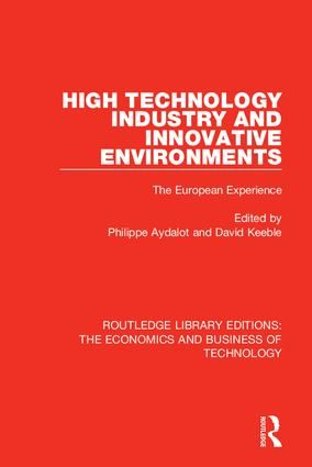 High Technology Industry and Innovative Environments | 1:a upplagan