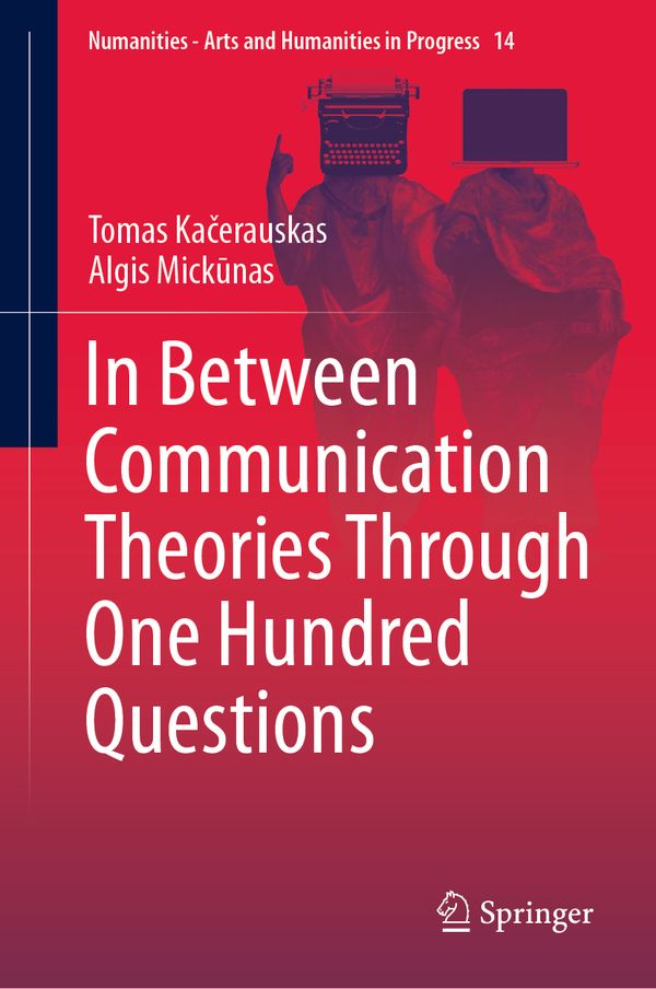 In Between Communication Theories Through One Hundred Questions | 1:a upplagan