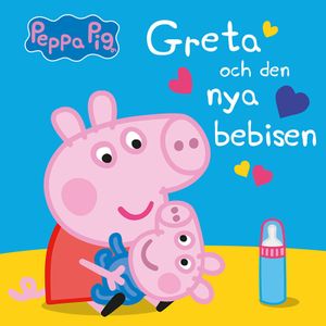 Greta och den nya bebisen | 1:a upplagan