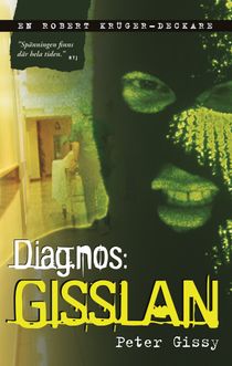 Diagnos: gisslan