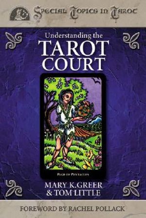 Understanding the Tarot Court