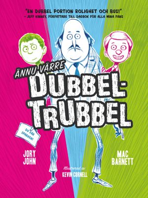 Ännu värre dubbel-trubbel | 1:a upplagan