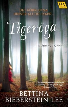 Tigeröga | 0:e upplagan