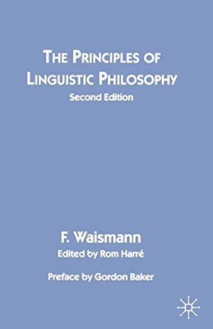 The Principles of Linguistic Philosophy |  2:e upplagan