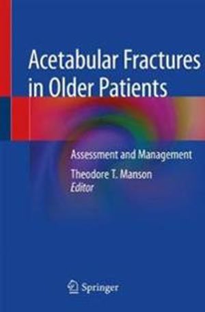 Acetabular Fractures in Older Patients | 1:a upplagan