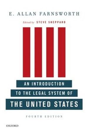 An Introduction to the Legal System of the United States, Fourth Edition | 4:e upplagan