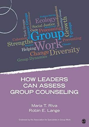 How Leaders Can Assess Group Counseling | 1:a upplagan