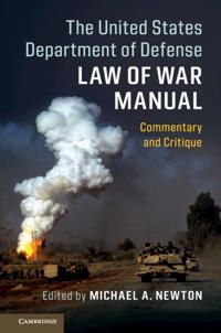The United States Department of Defense Law of War Manual | 0:e upplagan