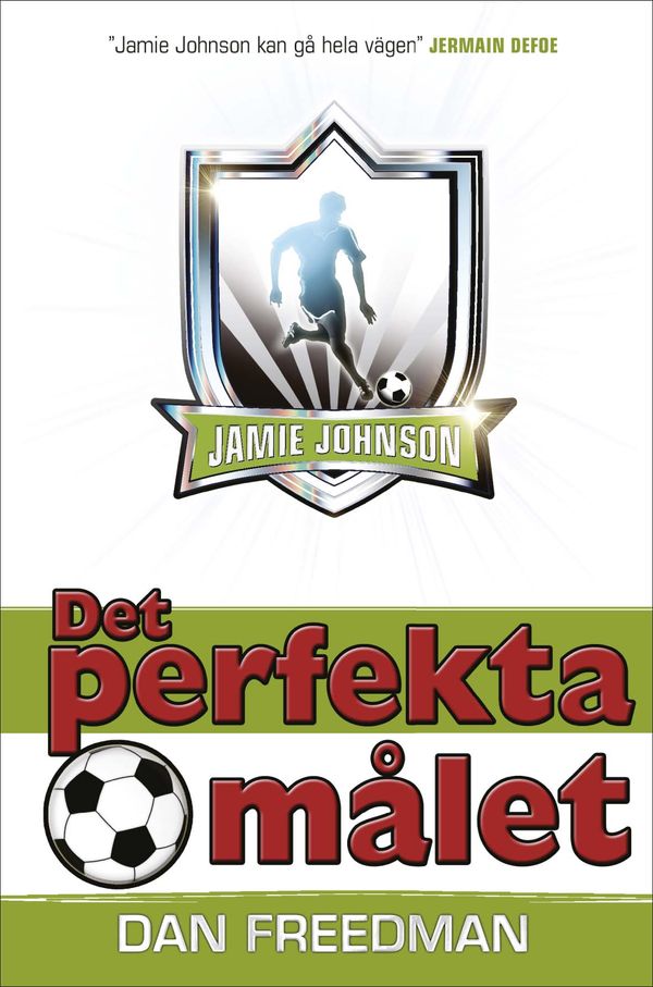 Det perfekta målet | 0:e upplagan