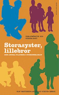 Storasyster, lillebror och andra platser i syskonskaran | 3:e upplagan