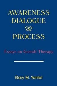 Awareness, Dialogue and Process | 0:e upplagan