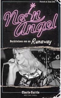 Neon Angel : berättelsen om en Runaway