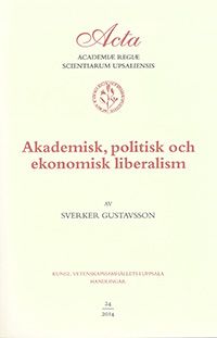 Akademisk, politisk och ekonomisk liberalism | 0:e upplagan