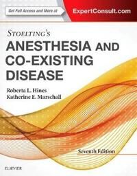 Stoeltings anesthesia and co-existing disease | 7:e upplagan