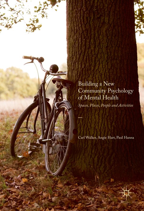 Building a New Community Psychology of Mental Health | 1:a upplagan