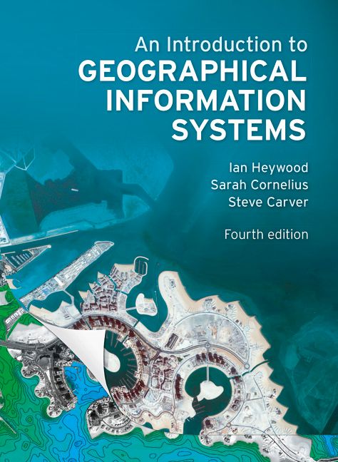 An Introduction to Geographical Information Systems | 4:e upplagan