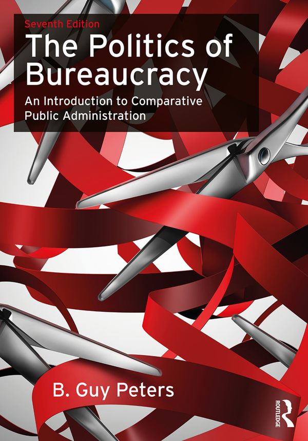The Politics of Bureaucracy | 0:e upplagan