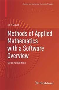 Methods of Applied Mathematics with a Software Overview | 2:a upplagan