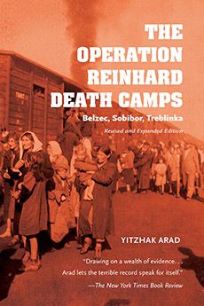The Operation Reinhard Death Camps, Revised and Expanded Edition | 2:a upplagan