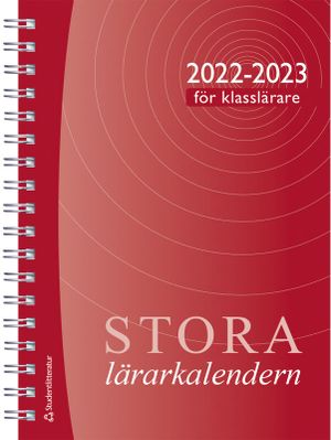 Stora klasslärarkalendern 2022/2023 | 4:e upplagan