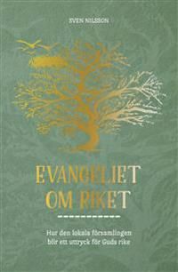Evangeliet om Riket | 1:a upplagan