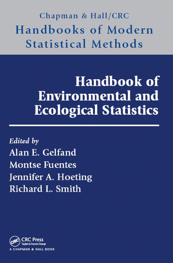 Handbook of Environmental and Ecological Statistics | 1:a upplagan