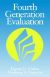 Fourth Generation Evaluation