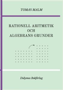 Rationell aritmetik och algebrans grunder. Portfölj III(a)-(b) av Den första matematiken