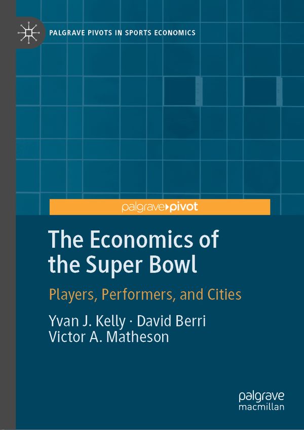 The Economics of the Super Bowl | 1:a upplagan