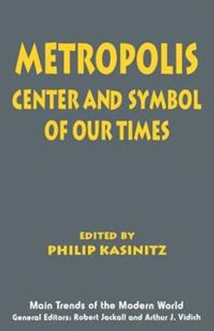 Metropolis - center and symbol of our times | 1:a upplagan