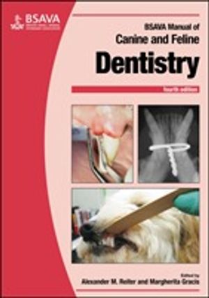 BSAVA Manual of Canine and Feline Dentistry, 4th Edition | 1:a upplagan