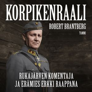 Korpikenraali | 1:a upplagan