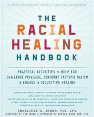 The Racial Healing Handbook