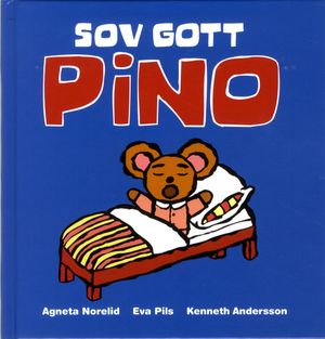 Sov gott Pino |  2:e upplagan