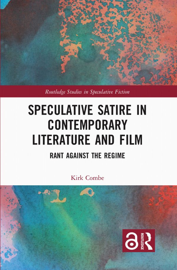 Speculative Satire in Contemporary Literature and Film | 1:a upplagan