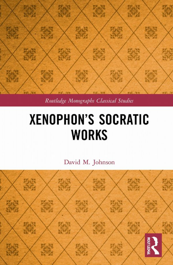 Xenophon’s Socratic Works | 1:a upplagan