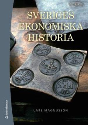 Sveriges ekonomiska historia | 5:e upplagan