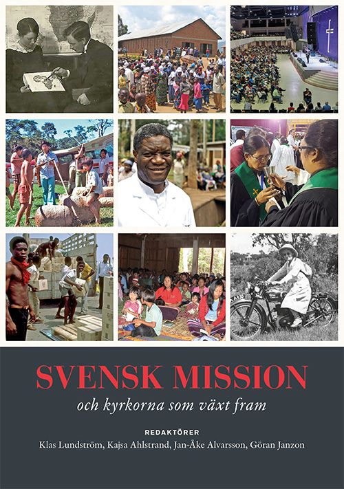 Svensk mission  och kyrkorna som växt fram | 0:e upplagan