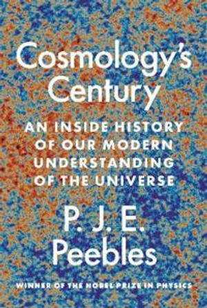 Cosmology’s Century