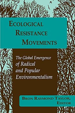 Ecological Resistance Movements