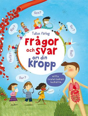 Frågor och svar om din kropp | 1:a upplagan